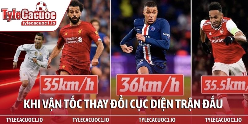 Đua tốc độ cùng top 10 cầu thủ nhanh nhất thế giới 3 Khi vận tốc thay đổi cục diện trận đấu