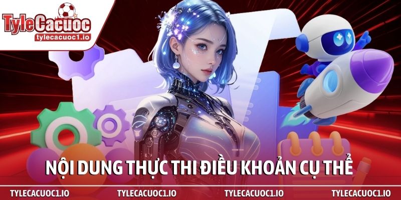 Miễn Trừ Trách Nhiệm 2 Nội dung thực thi điều khoản cụ thể